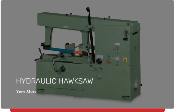 Hydraulic Hawksaw Machine